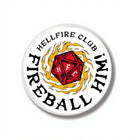 Plakietka 44 mm Stranger Things Hellfire Club Fireball