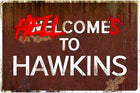 Tabliczka metalowa Stranger Things Hellcome to Hawkins